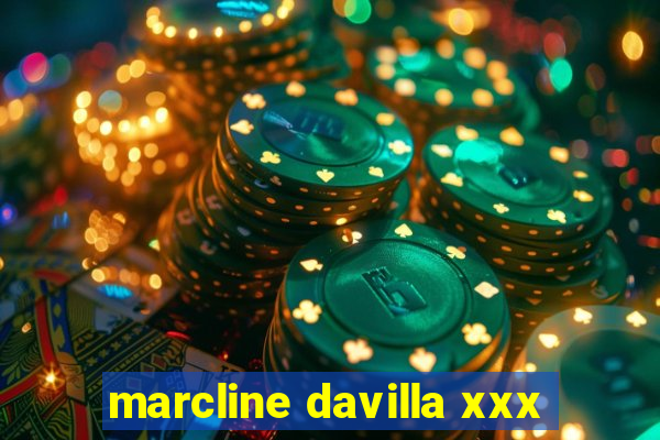 marcline davilla xxx